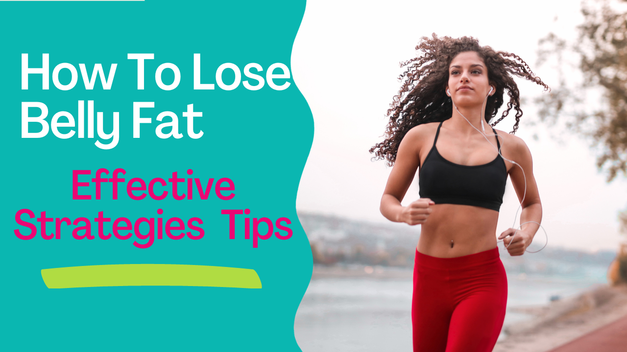 Lose Belly Fat