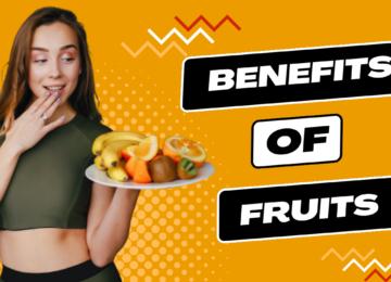 Fruit Benefits