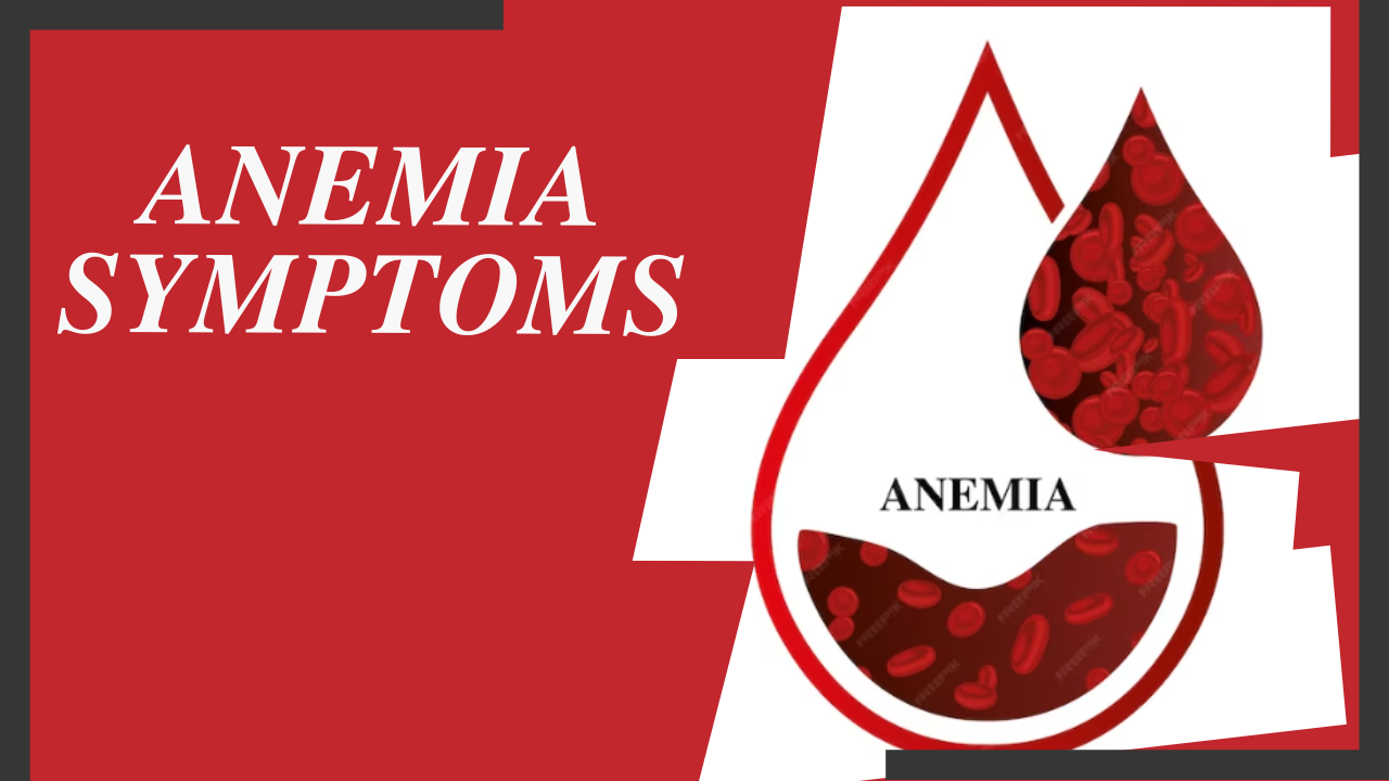 Anemia