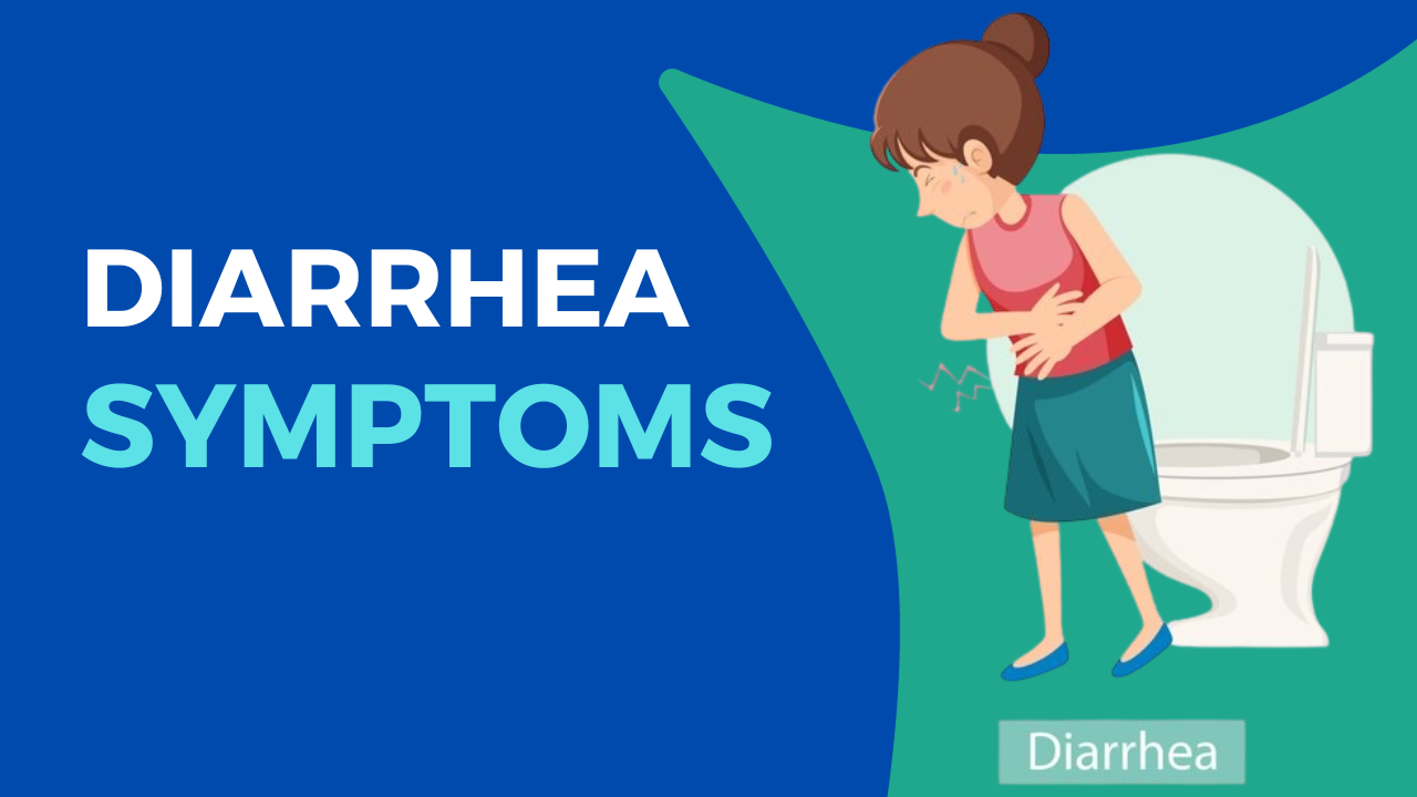 Diarrhea